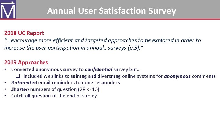 Mag. Lab User Program – Career Level Annual User Satisfaction Survey 2018 UC Report