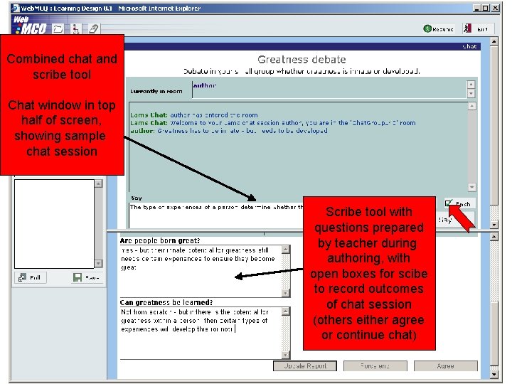 Combined chat and scribe tool Chat window in top half of screen, showing sample
