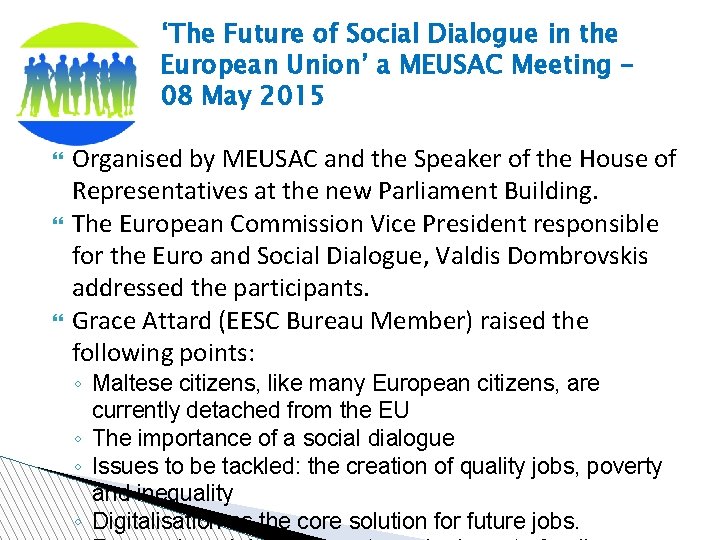 ‘The Future of Social Dialogue in the European Union’ a MEUSAC Meeting – 08