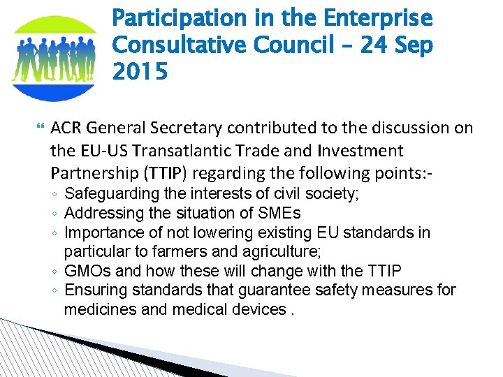 Participation in the Enterprise Consultative Council – 24 Sep 2015 ACR General Secretary contributed