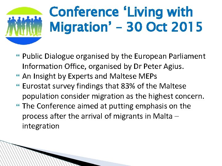 Conference ‘Living with Migration’ – 30 Oct 2015 Public Dialogue organised by the European