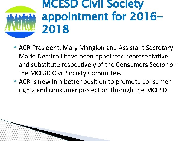 MCESD Civil Society appointment for 20162018 ACR President, Mary Mangion and Assistant Secretary Marie