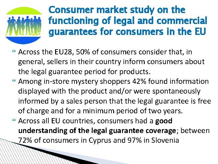 Consumer market study on the functioning of legal and commercial guarantees for consumers in