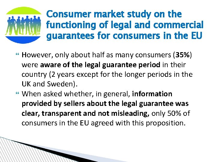 Consumer market study on the functioning of legal and commercial guarantees for consumers in