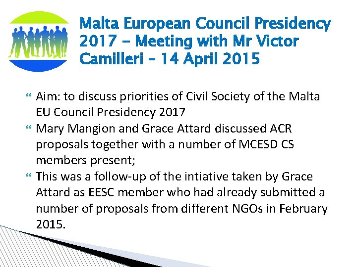 Malta European Council Presidency 2017 - Meeting with Mr Victor Camilleri – 14 April