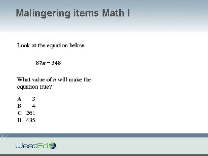 Malingering items Math I 