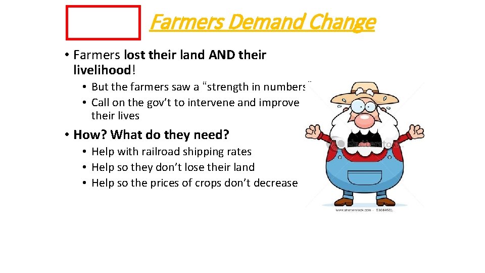 TAKE A PIC! Farmers Demand Change • Farmers lost their land AND their livelihood!