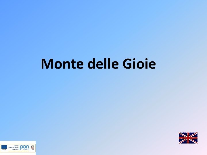 Monte delle Gioie 