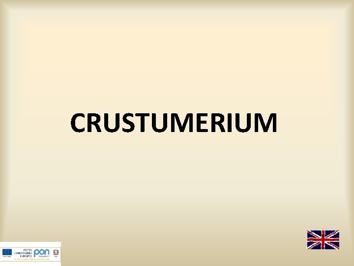 CRUSTUMERIUM 
