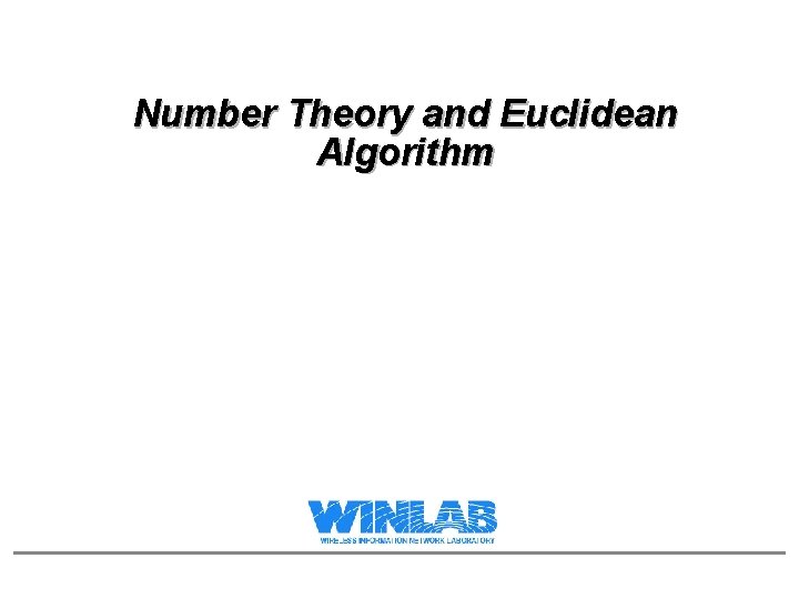 Number Theory and Euclidean Algorithm 