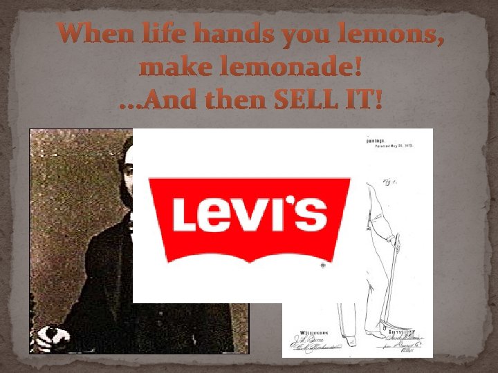 When life hands you lemons, make lemonade!. . . And then SELL IT! 