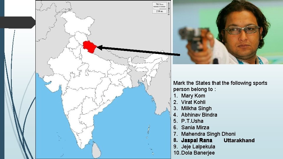 Mark the States that the following sports person belong to : 1. Mary Kom Mark the States that the following sports person belong to : 1. Mary Kom
