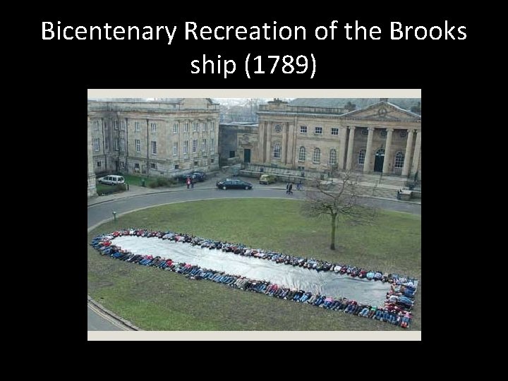 Bicentenary Recreation of the Brooks ship (1789) 