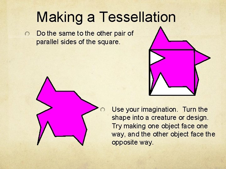 Making a Tessellation Do the same to the other pair of parallel sides of