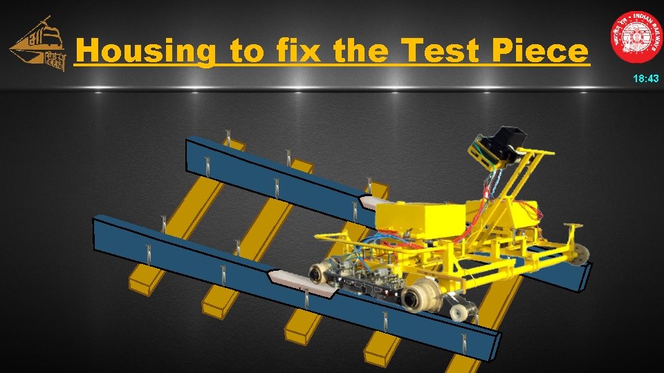 Housing to fix the Test Piece 18: 43 