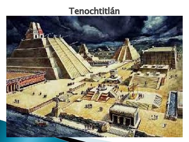 Tenochtitlán 