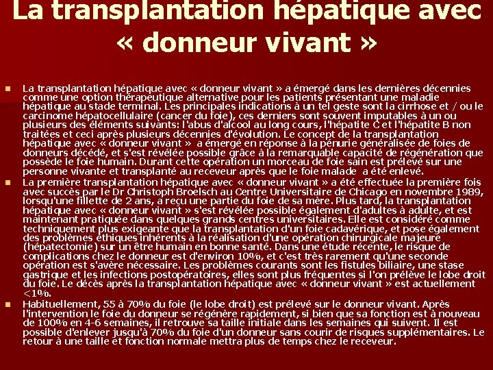 La transplantation hépatique avec « donneur vivant » n n n La transplantation hépatique