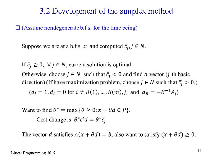 3. 2 Development of the simplex method q Linear Programming 2019 11 
