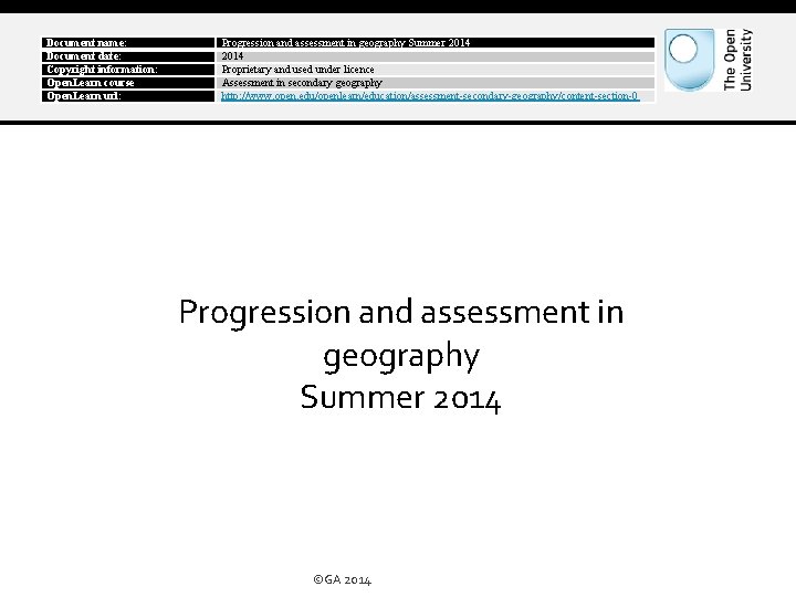 Document name: Document date: Copyright information: Open. Learn course Open. Learn url: Progression and