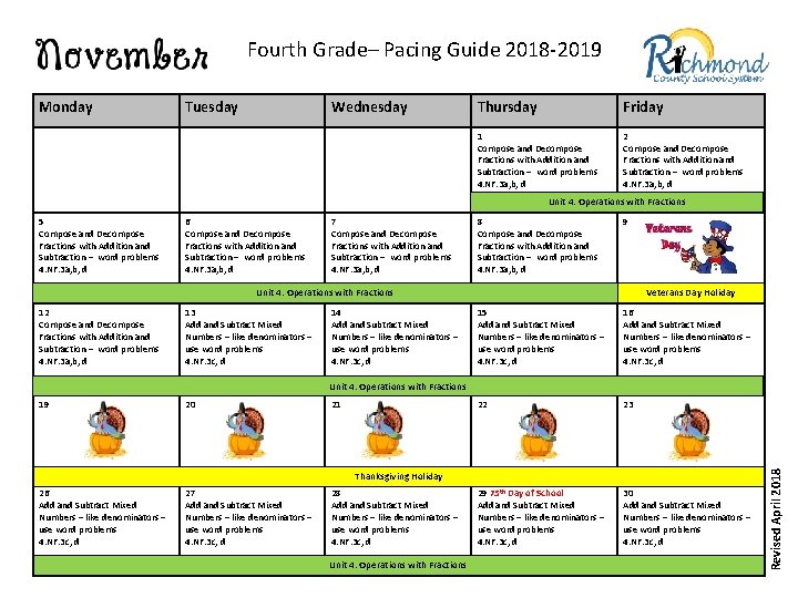 Fourth Grade– Pacing Guide 2018 -2019 Monday Tuesday Wednesday Thursday Friday 1 Compose and