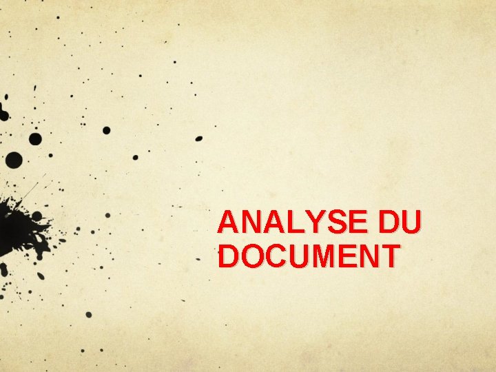 ANALYSE DU DOCUMENT 