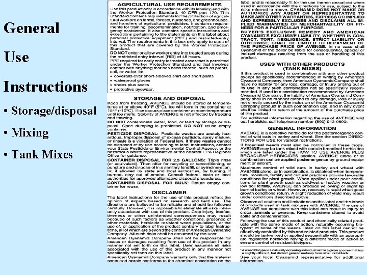 General Use Instructions • Storage/disposal • Mixing • Tank Mixes General Use Instructions • Storage/disposal • Mixing • Tank Mixes