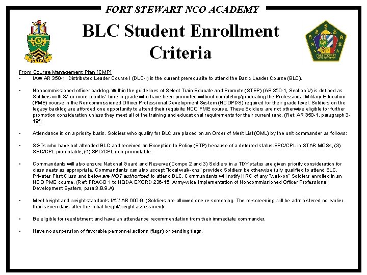 FORT STEWART NCO ACADEMY BLC Student Enrollment Criteria From Course Management Plan (CMP) •
