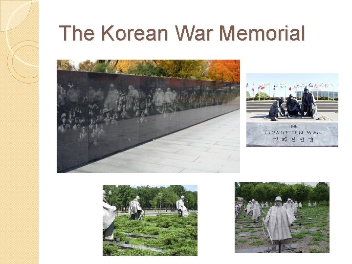 The Korean War Memorial 