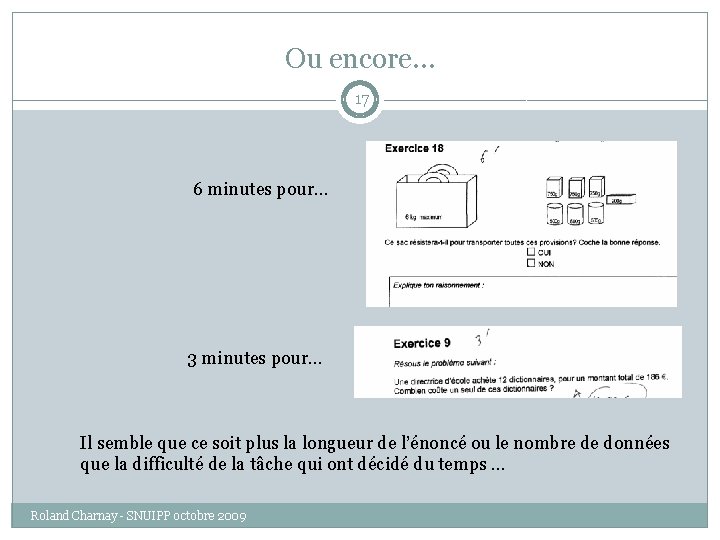 Ou encore… 17 6 minutes pour… 3 minutes pour… Il semble que ce soit