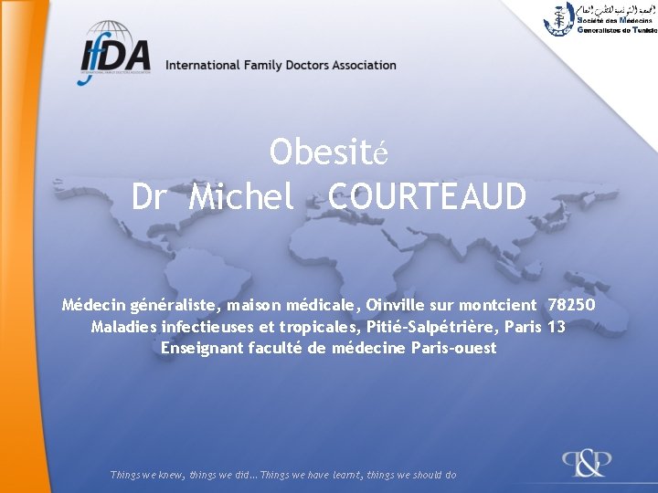 Obesité Dr Michel COURTEAUD Médecin généraliste, maison médicale, Oinville sur montcient 78250 Maladies infectieuses