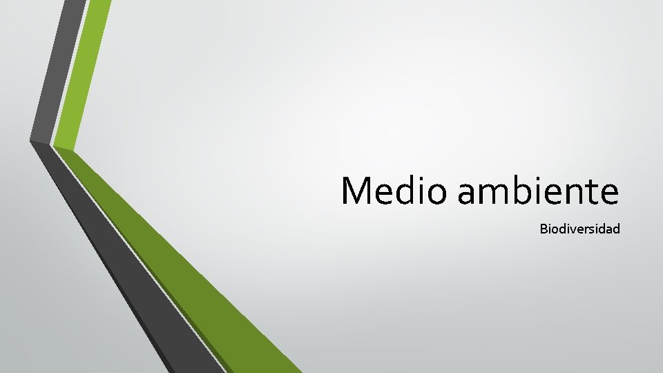 Medio ambiente Biodiversidad 