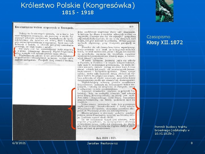 Królestwo Polskie (Kongresówka) 1815 - 1918 Czasopismo Kłosy XII. 1872 Pomnik budowy traktu brzeskiego Królestwo Polskie (Kongresówka) 1815 - 1918 Czasopismo Kłosy XII. 1872 Pomnik budowy traktu brzeskiego