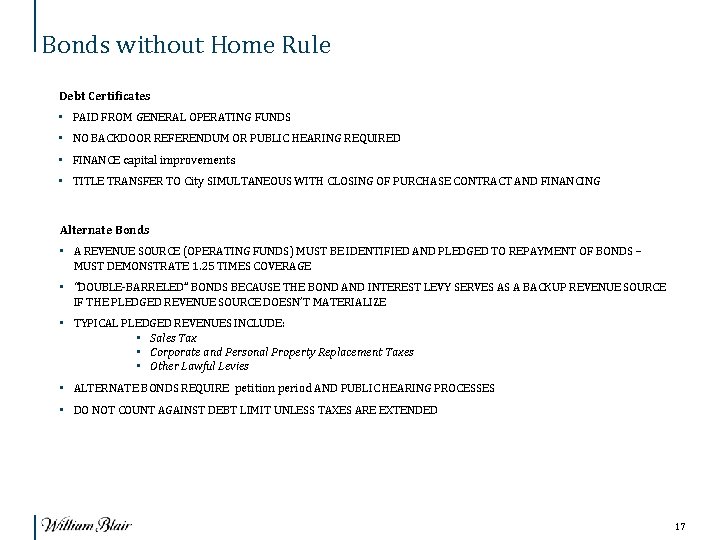 Bonds without Home Rule Debt Certificates • PAID FROM GENERAL OPERATING FUNDS • NO