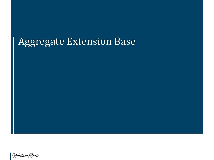 Aggregate Extension Base 