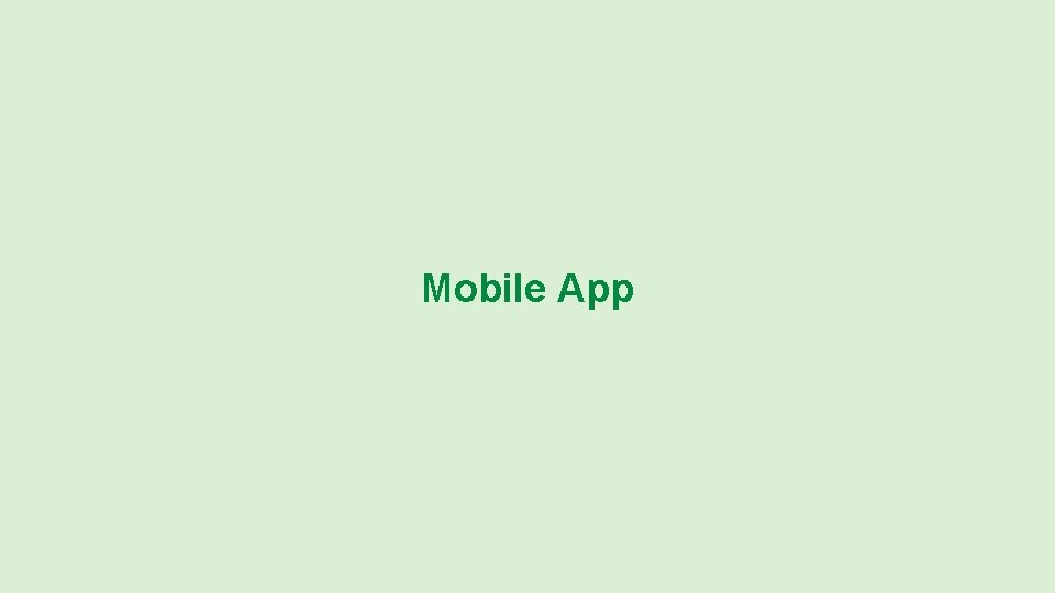 Mobile App 