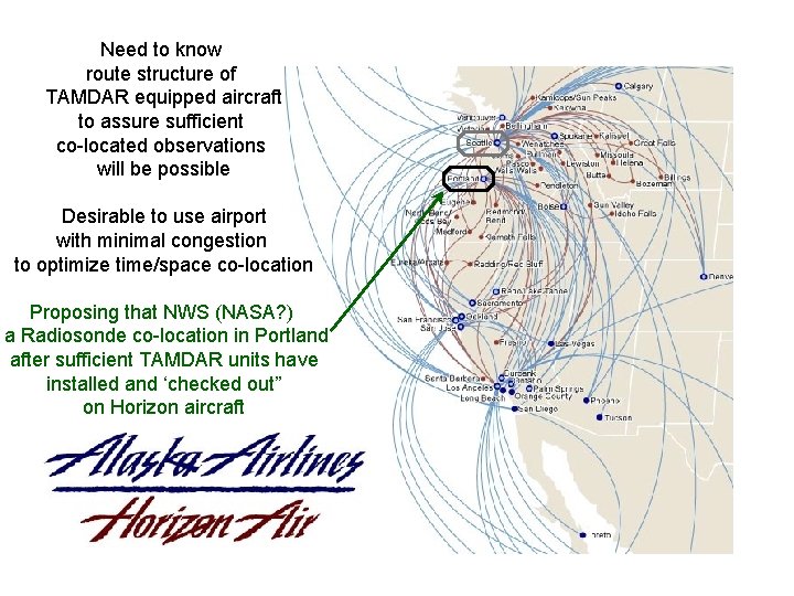 Need to know route structure of TAMDAR equipped aircraft to assure sufficient co-located observations