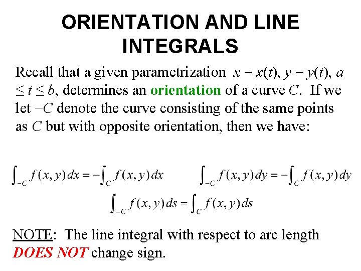 Orientable Integrals Section 17 2 Line Integrals LINE INTEGRALS Let