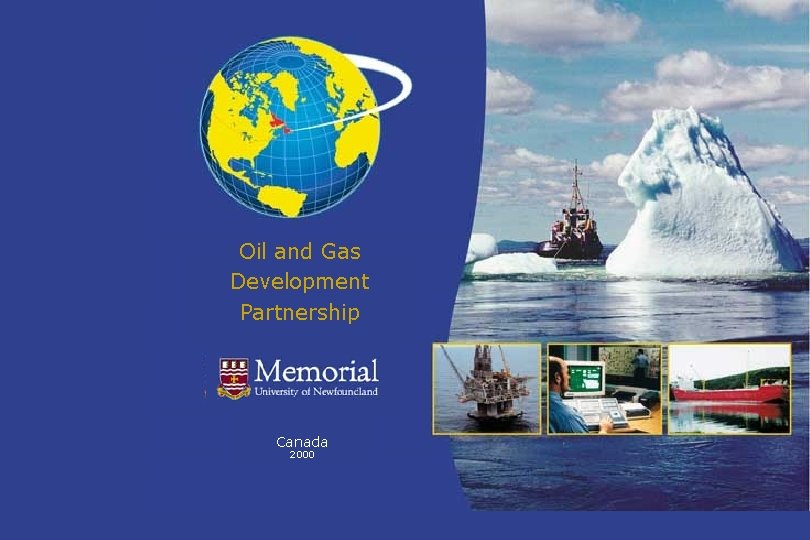 Oil and Gas Development Partnership Canada 2000 