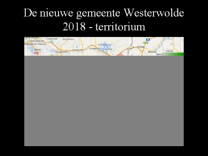 De nieuwe gemeente Westerwolde 2018 - territorium 