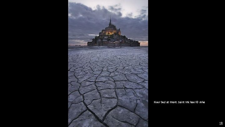 River bed at Mont. Saint Michael © Arka 18 