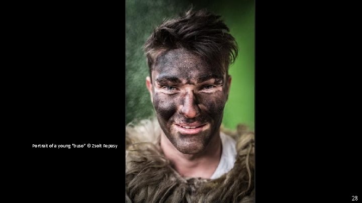 Portrait of a young "buso“ © Zsolt Repasy 28 