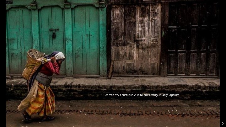 woman after earthquake in Nepal© Vangelis Angelopoulos 5 