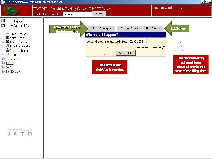 Remember to save the information Exit Screen Click here if the violation is ongoing