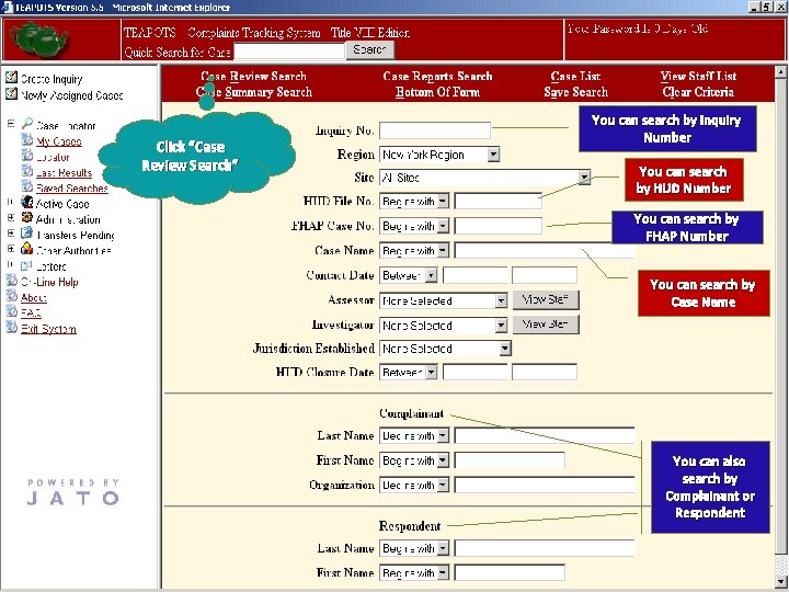 Click “Case Review Search” You can search by Inquiry Number You can search by