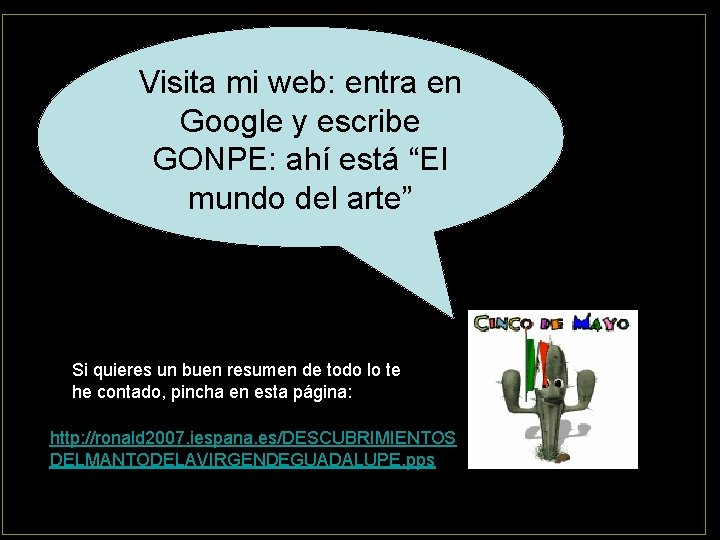 Visita mi web: entra en Google y escribe GONPE: ahí está “El mundo del