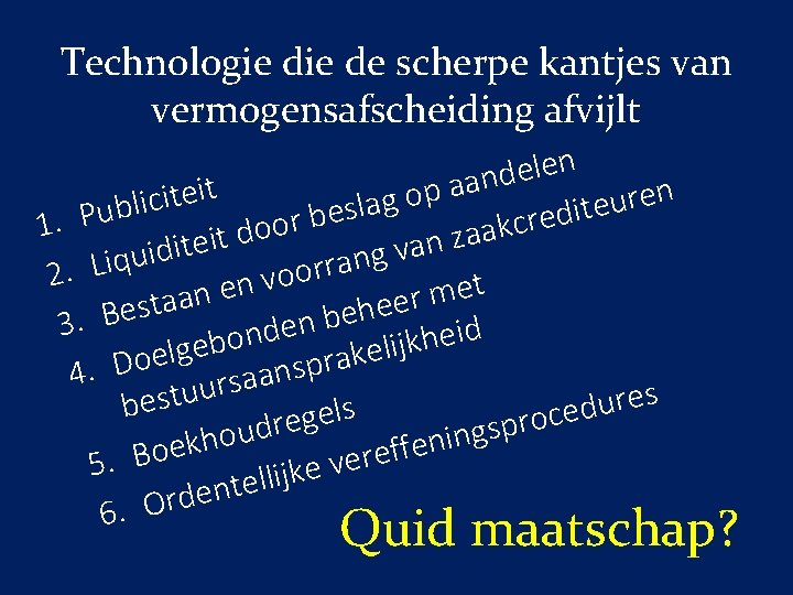 Technologie de scherpe kantjes van vermogensafscheiding afvijlt n e l e d n a