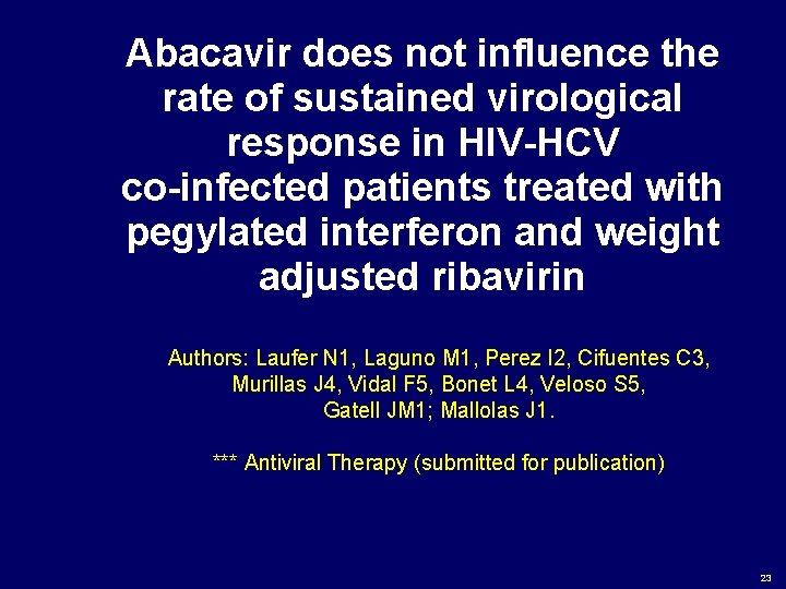 Abacavir does not influence the rate of sustained virological response in HIV-HCV co-infected patients