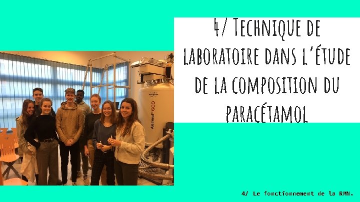 4/ Technique de laboratoire dans l’étude de la composition du paracétamol 4/ Le fonctionnement