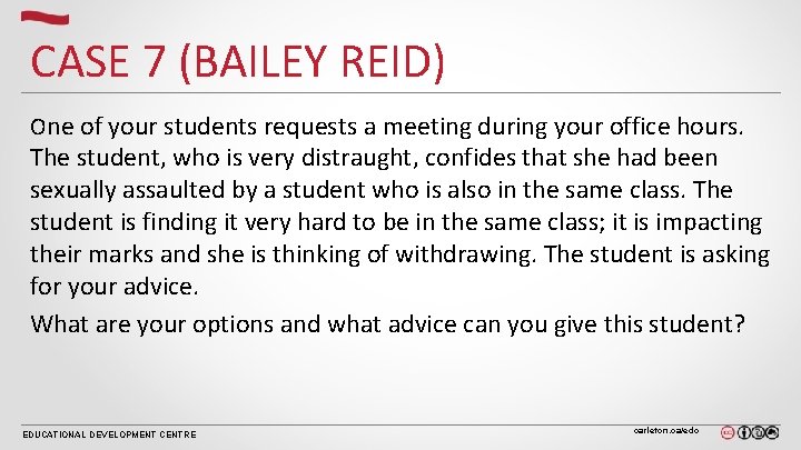 CASE 7 (BAILEY REID) One of your students requests a meeting during your office CASE 7 (BAILEY REID) One of your students requests a meeting during your office