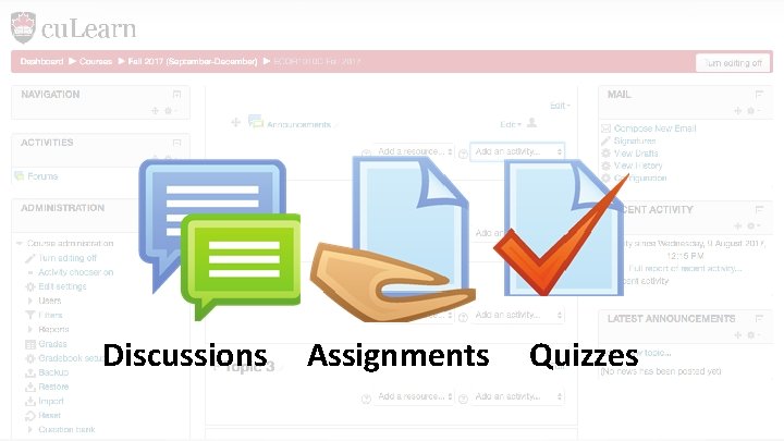 CULEARN ACTIVITIES Discussions EDUCATIONAL DEVELOPMENT CENTRE Assignments Quizzes carleton. ca/edc CULEARN ACTIVITIES Discussions EDUCATIONAL DEVELOPMENT CENTRE Assignments Quizzes carleton. ca/edc